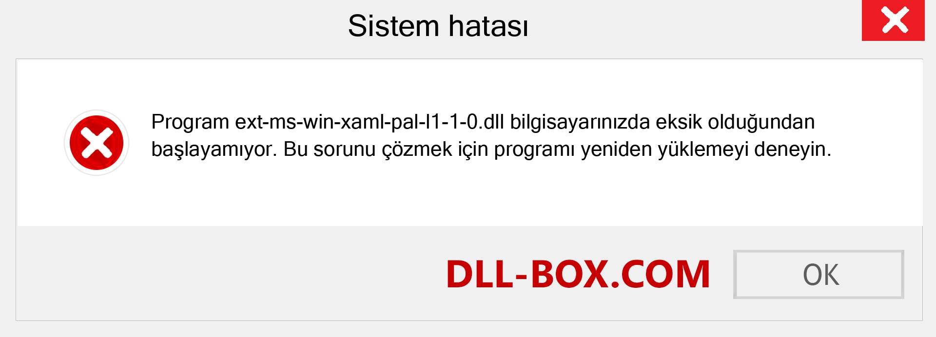 ext-ms-win-xaml-pal-l1-1-0.dll dosyası eksik mi? Windows 7, 8, 10 için İndirin - Windows'ta ext-ms-win-xaml-pal-l1-1-0 dll Eksik Hatasını Düzeltin, fotoğraflar, resimler